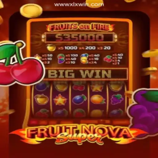 Discover the Exciting World of FruitNovaSuper on XLXWIN.com Platform