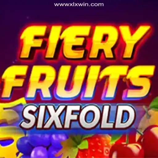 Discover the Exciting World of FieryFruitsSixFold on XLXWIN.com
